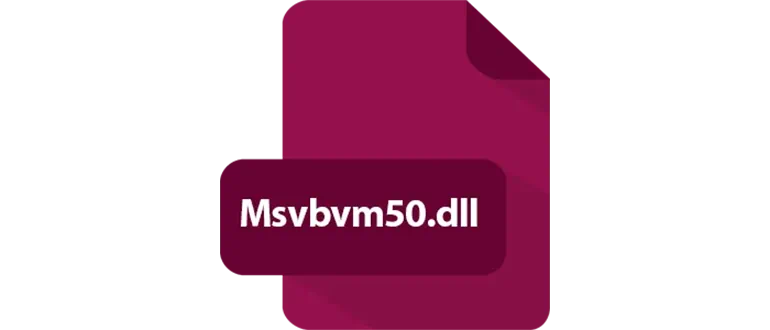 Msvbvm50.dll ��� Windows 7, 10, 11 x64